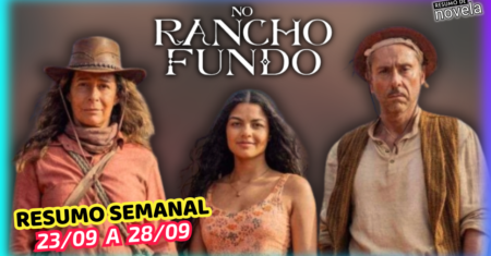 No Rancho Fundo Resumo Semanal de 23 a 28 de Setembro de 2024